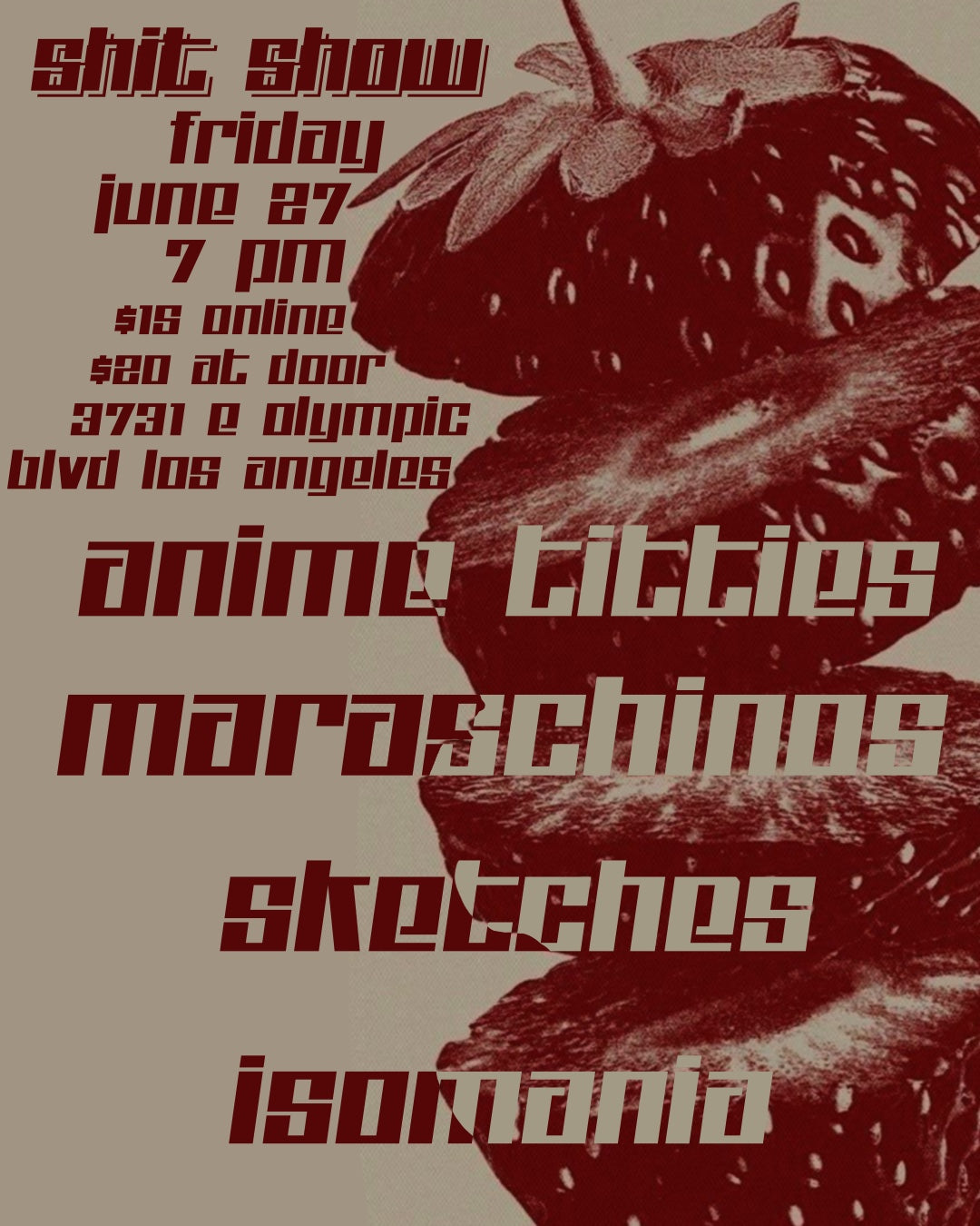 SHIT SHOW JUNE 27